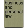 Business and Personal Law by Paul A. Sukys