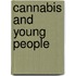 Cannabis And Young People