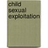 Child Sexual Exploitation