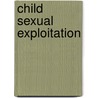 Child Sexual Exploitation door Sharon W. Cooper