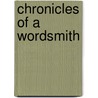 Chronicles Of A Wordsmith door Kent Piper