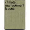 Climate Management Issues by Julie K. Gines