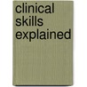 Clinical Skills Explained door Dr Mina Ally