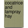 Cocatrice And Lampray Hay door Hieatt Constance