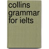 Collins Grammar For Ielts by Jo Tomlinson
