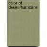 Color Of Desire/Hurricane door Nilo Cruz