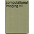 Computational Imaging Vii