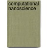 Computational Nanoscience door Royal Society of Chemistry