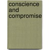Conscience and Compromise door Patricia Meldrum