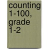 Counting 1-100, Grade 1-2 door Evan-Moor Educational Publishers