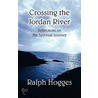 Crossing The Jordan River door Ralph Hogges