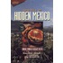 Cuisines of Hidden Mexico