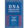 Dna Sequencing Strategies door Wilhelm Ansorge