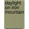Daylight On Iron Mountain door David Wingrove