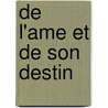 De L'Ame Et De Son Destin by Vito Mancuso