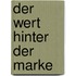 Der Wert Hinter Der Marke