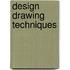 Design Drawing Techniques