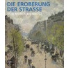 Die Eroberung Der Strasse door Verlag Hirmer