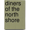 Diners of the North Shore door Gary Thomas
