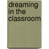 Dreaming In The Classroom