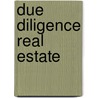 Due Diligence Real Estate by Alcay Kamis