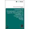Dynamics Of Globalization by Torben Pedersen