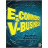 E-Commerce and V-Business by Brian Hunt