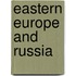 Eastern Europe and Russia