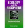 Ecology And The Biosphere door Sharon La Bonde Hanks