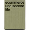 Ecommerce Und Second Life by Karsten Jesche