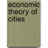 Economic Theory Of Cities