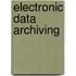 Electronic Data Archiving
