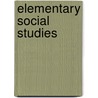 Elementary Social Studies by June R. Chapin