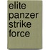 Elite Panzer Strike Force