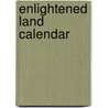 Enlightened Land Calendar door Not Available