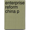 Enterprise Reform China P door Inderjit Singh