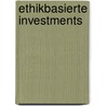 Ethikbasierte Investments door Anela Suljagic