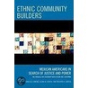Ethnic Community Builders by Francisco Jimnez