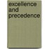 Excellence And Precedence