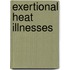 Exertional Heat Illnesses