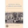 Exodus From Cardiganshire door Kathryn J. Cooper
