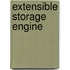 Extensible Storage Engine