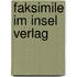Faksimile Im Insel Verlag