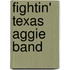 Fightin' Texas Aggie Band