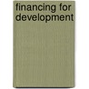 Financing For Development door United Nations: Department Of Economic And Social Affairs