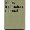 Focus Instructor's Manual door David Y. Budbill