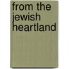 From The Jewish Heartland door Jack H. Prost