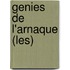 Genies De L'Arnaque (Les)