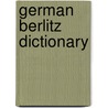 German Berlitz Dictionary door Berlitz Publishing Company