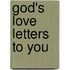 God's Love Letters To You